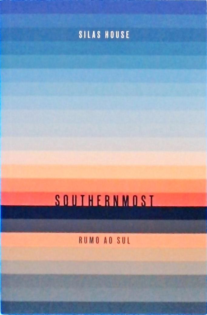 Southernmost: Rumo Ao Sul