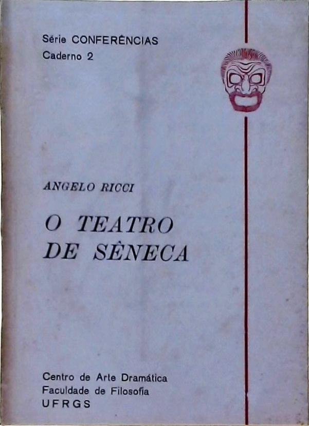 O Teatro De Sêneca