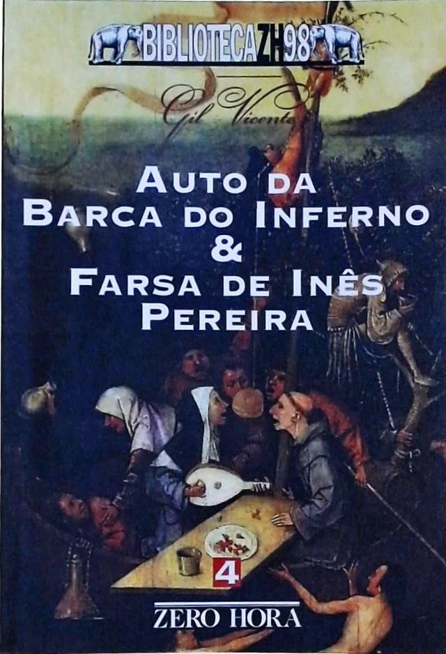 Auto Da Barca Do Inferno & Farsa De Inês Pereira