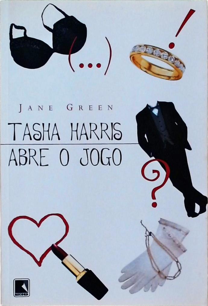 Tasha Harris Abre O Jogo