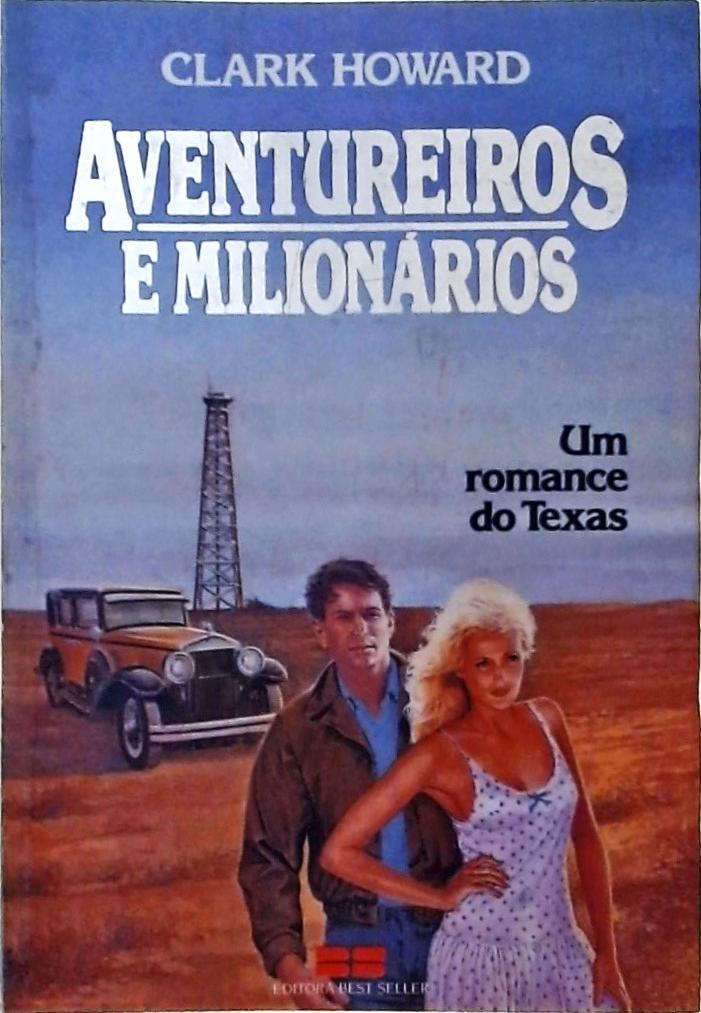 Aventureiros E Milionários