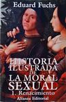 História Ilustrada De La Moral Sexual - 3 Vols