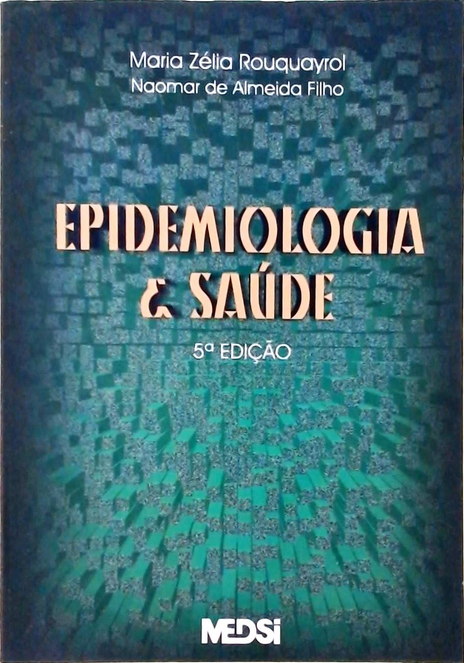 Epidemiologia E Saúde