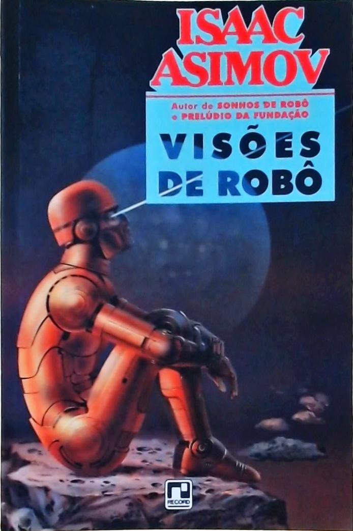 Visões De Robô