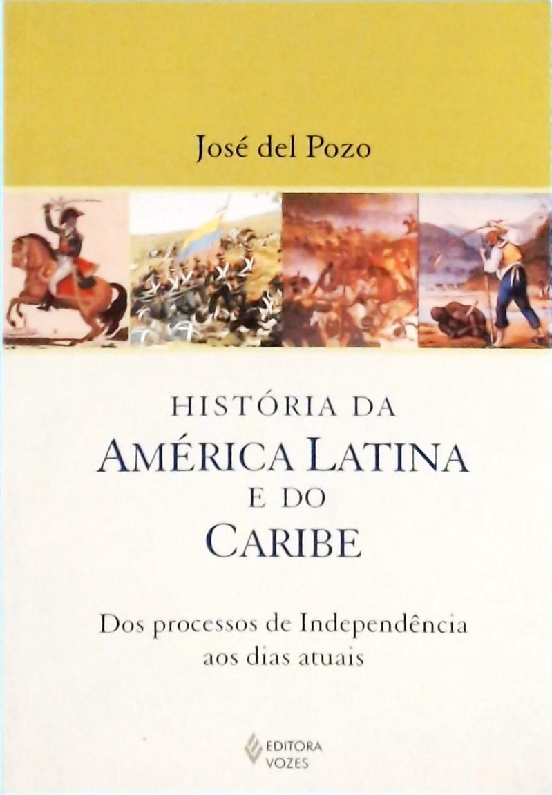 História da América Latina e do Caribe