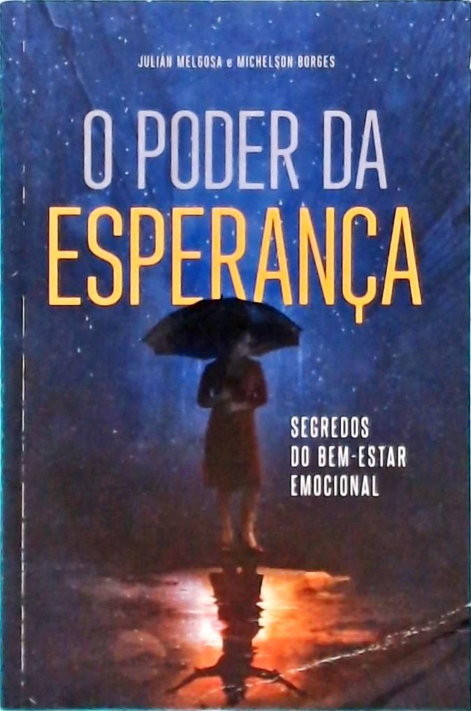 O Poder Da Esperança