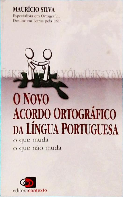 O Novo Acordo Ortográfico Da Língua Portuguesa