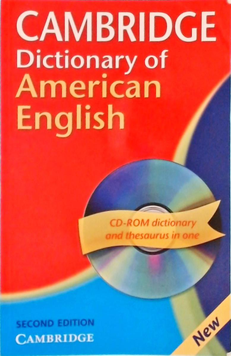 Cambridge Dictionary Of American English - Inclui Cd