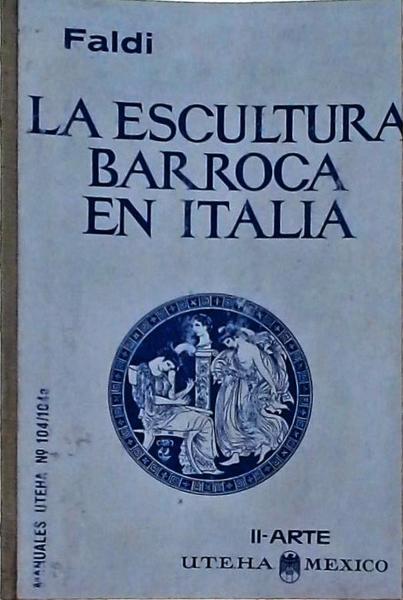 La Escultura Barroca En Italia