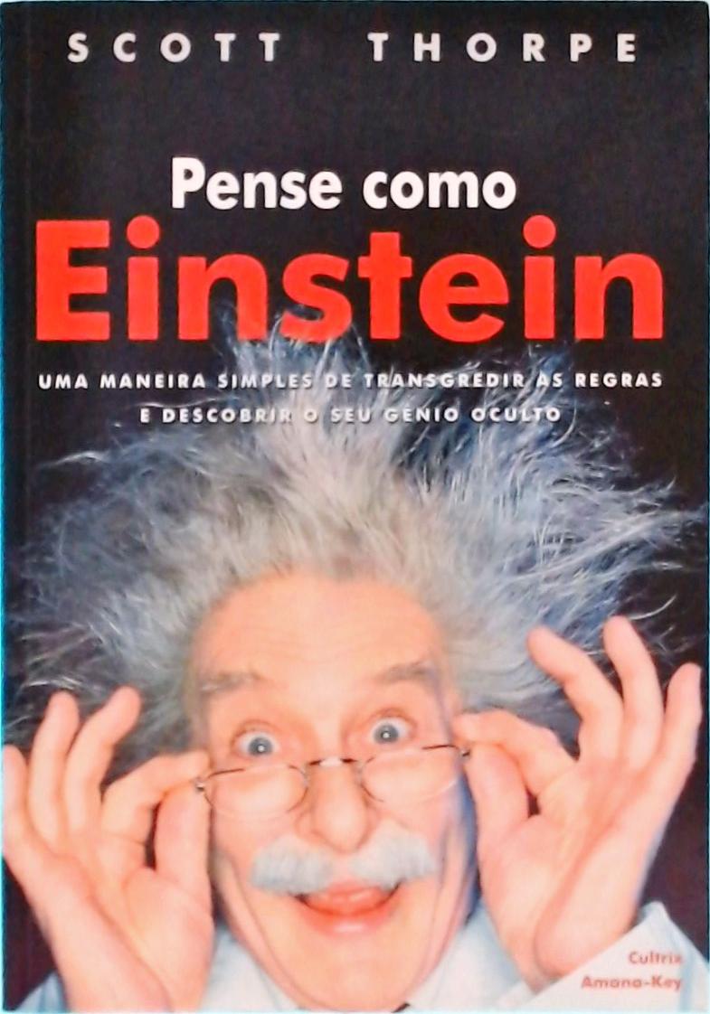 Pense Como Einstein