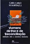 Homens De Paz E De Reconciliação