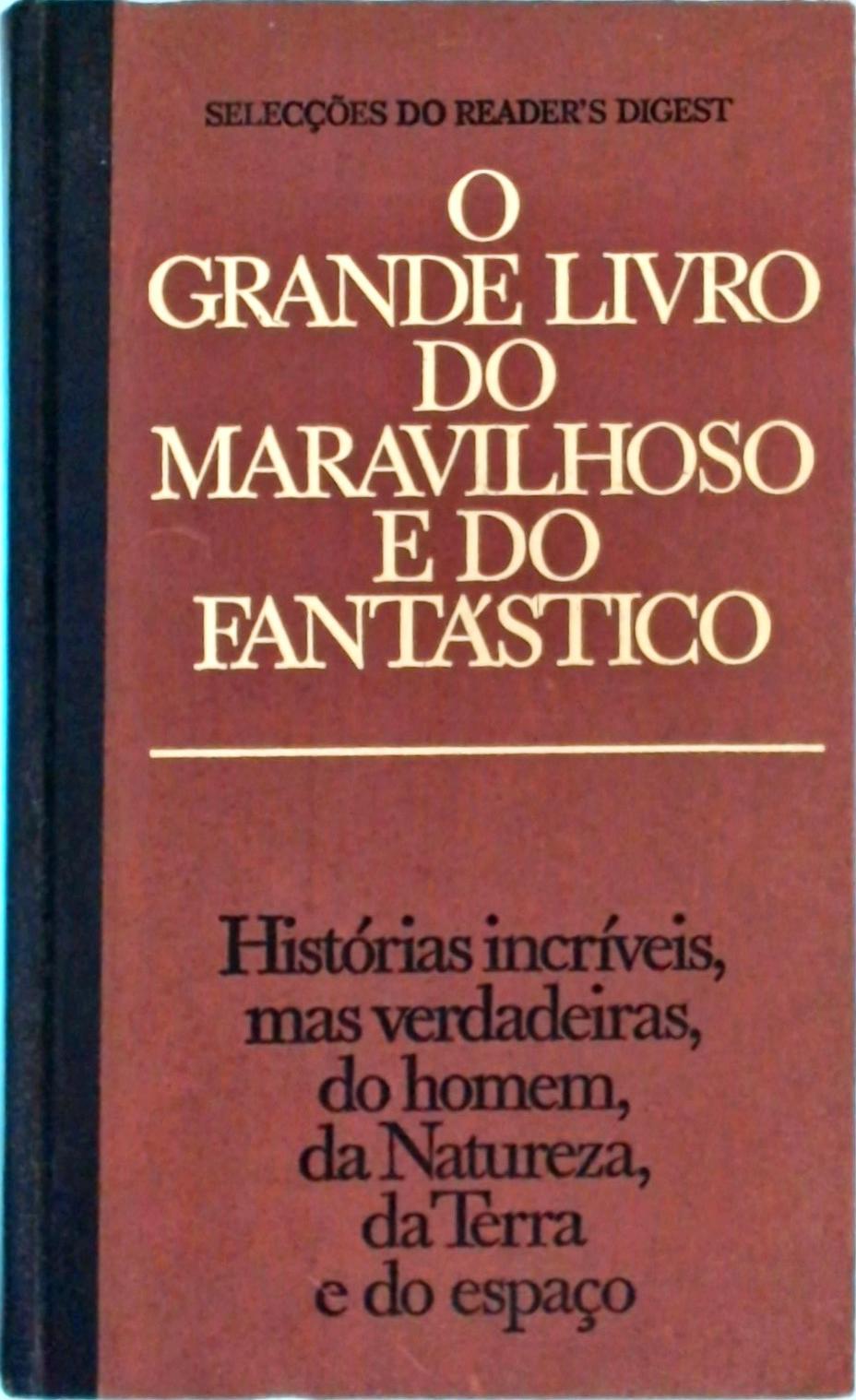 O Grande Livro do Maravilhoso e do Fantástico