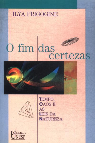 O Fim Das Certezas