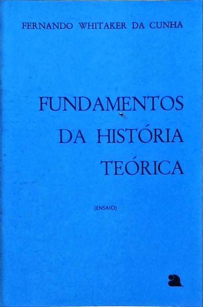 Fundamentos Da História Teórica