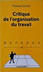 Critique De L'Organisation Du Travail