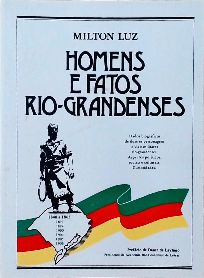 Homens e Fatos Rio-Grandenses