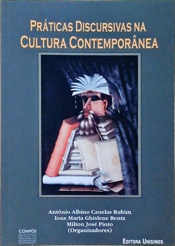 Práticas Discursivas na Cultura Contemporânea