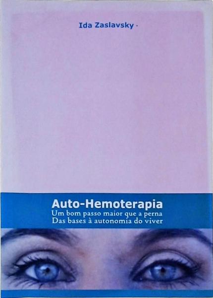 Auto-Hemoterapia - Autógrafo