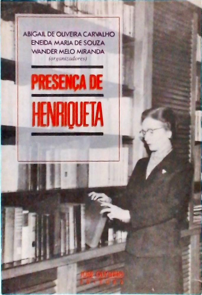 Presença de Henriqueta