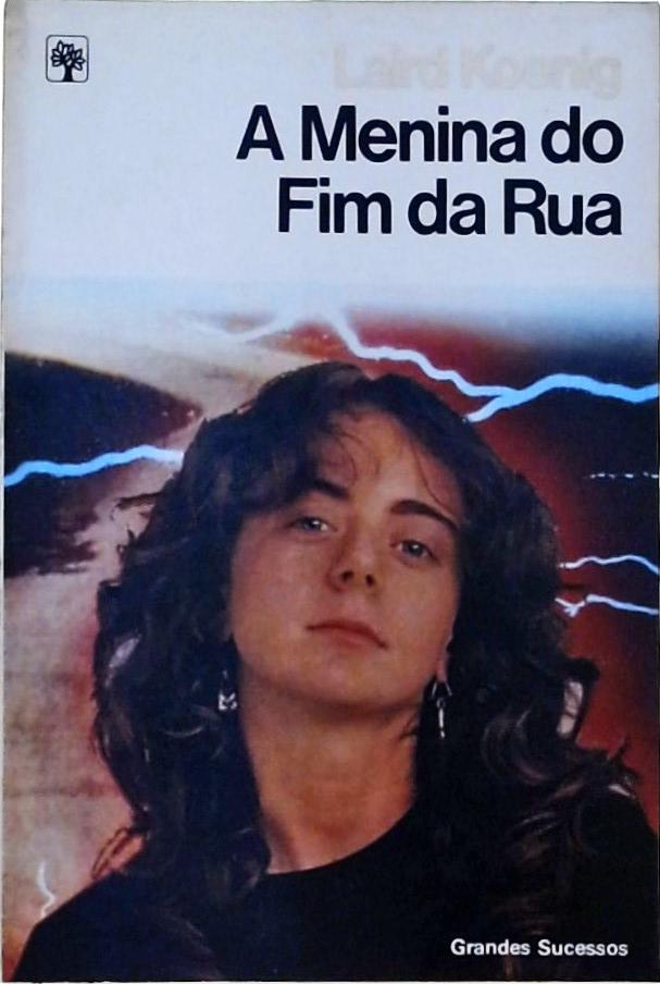 A Menina Do Fim Da Rua