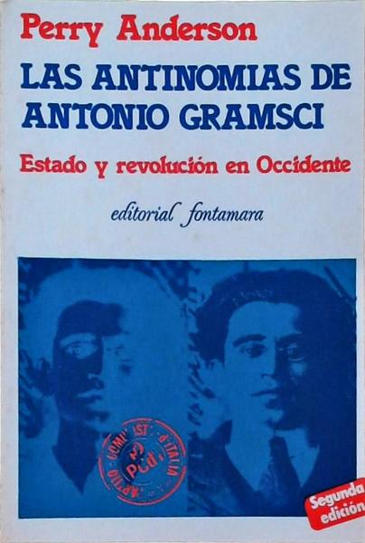 Las Antinomias De Antonio Gramsci
