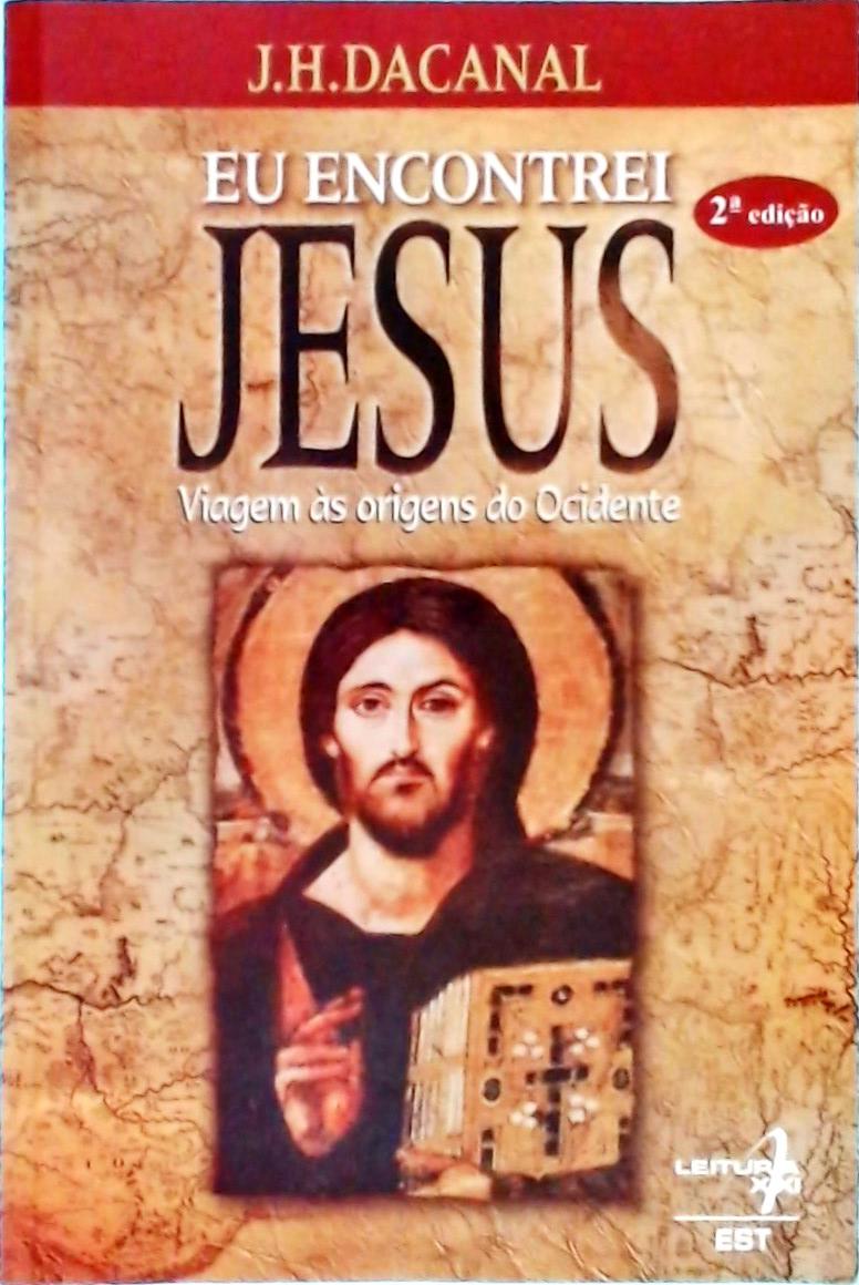 Eu Encontrei Jesus