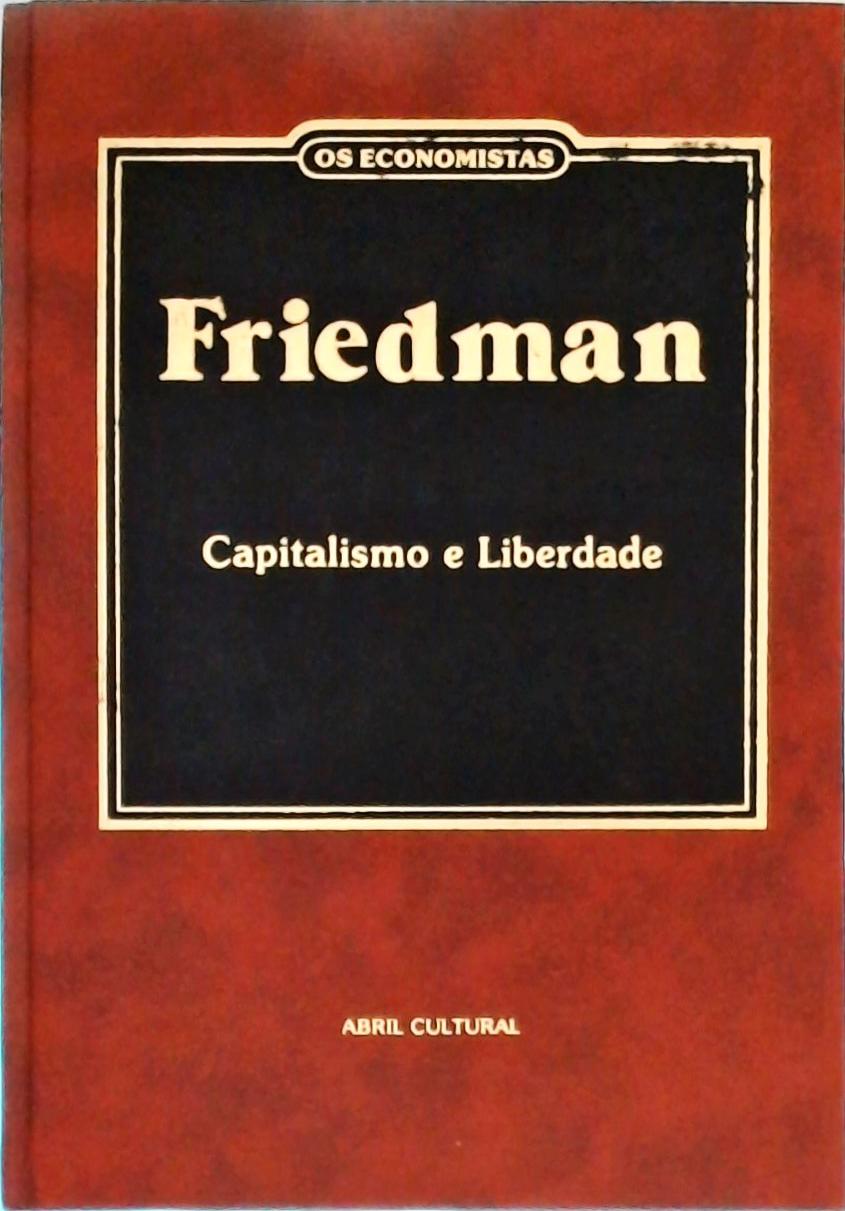 Os Economistas - Friedman