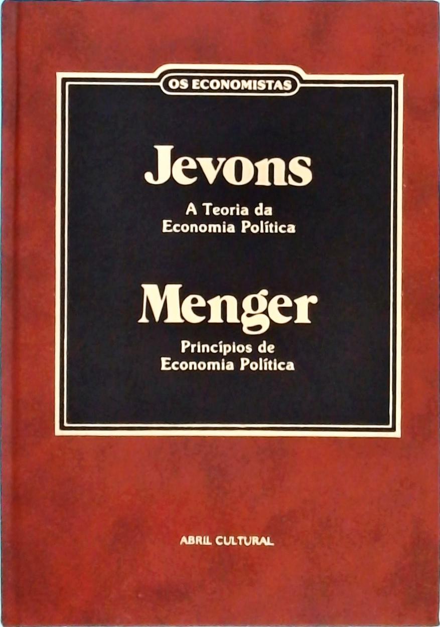 Os Economistas: Jevons - Menger