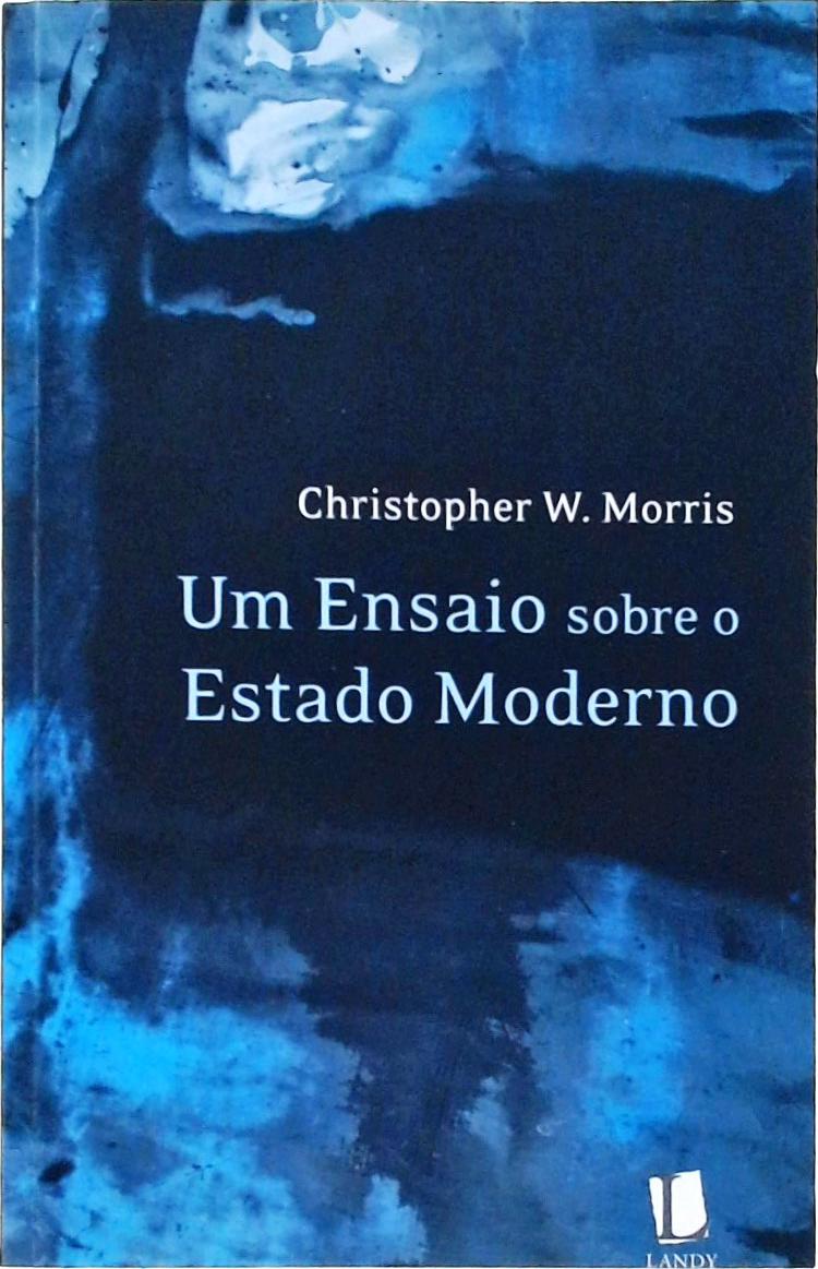 Um Ensaio Sobre O Estado Moderno