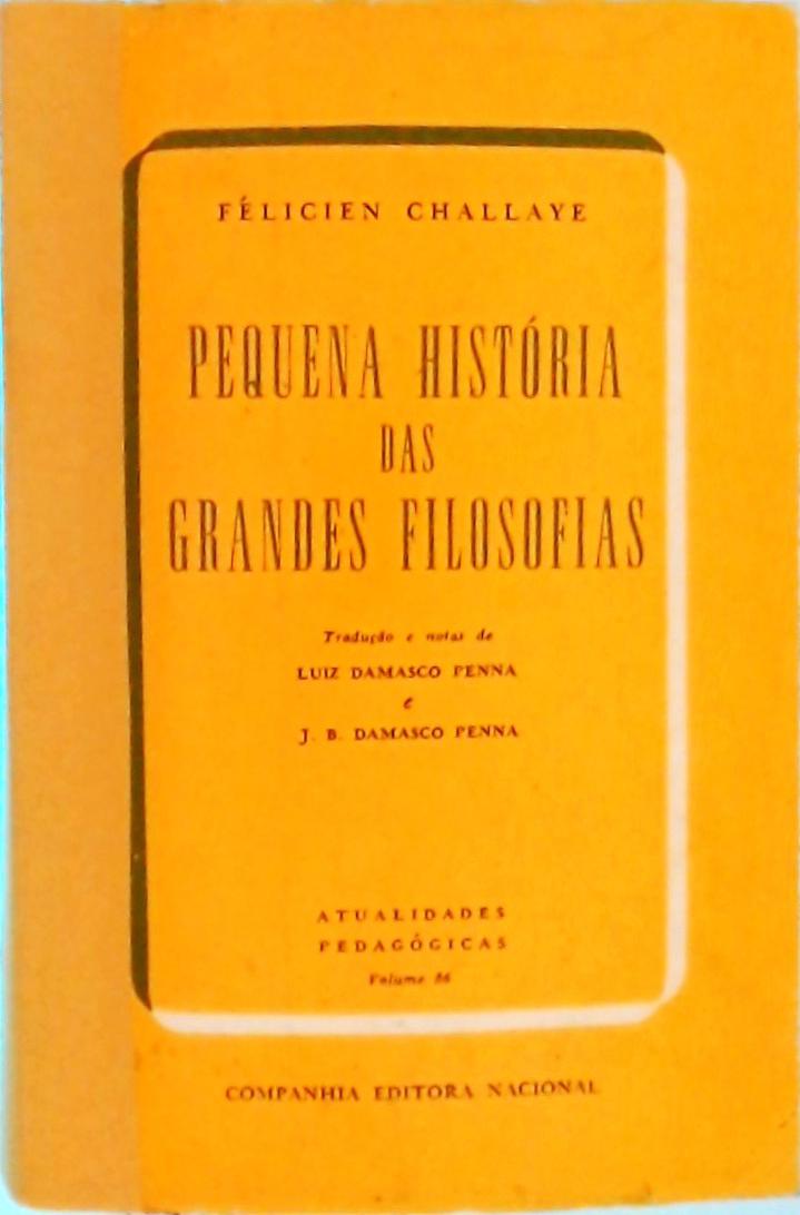 Pequena História Das Grandes Filosofias