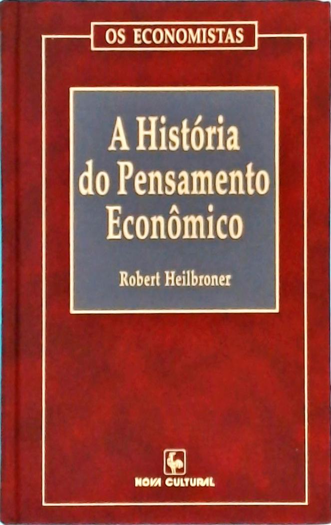 A História Do Pensamento Econômico