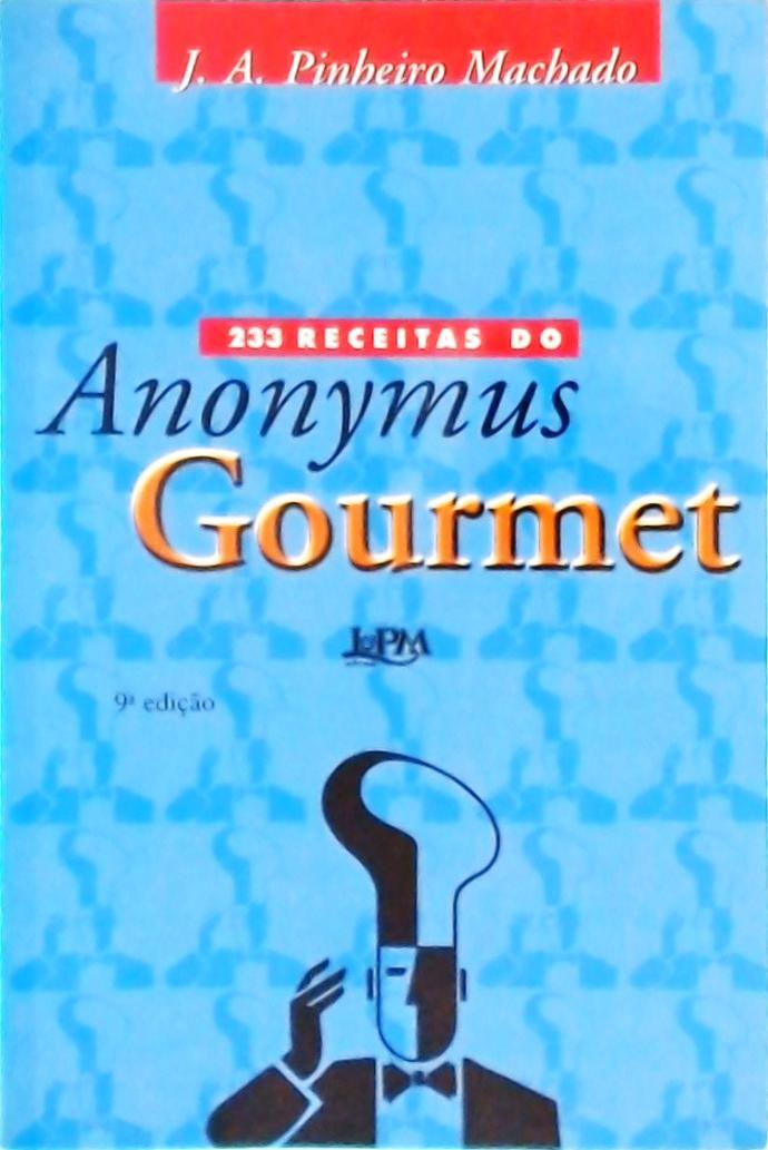 233 Receitas Do Anonymus Gourmet