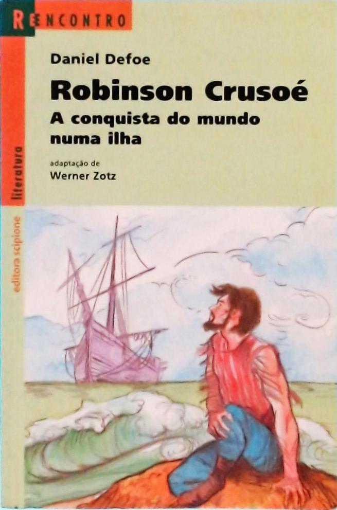 Robinson Crusoé - Adaptado por Werner Zotz