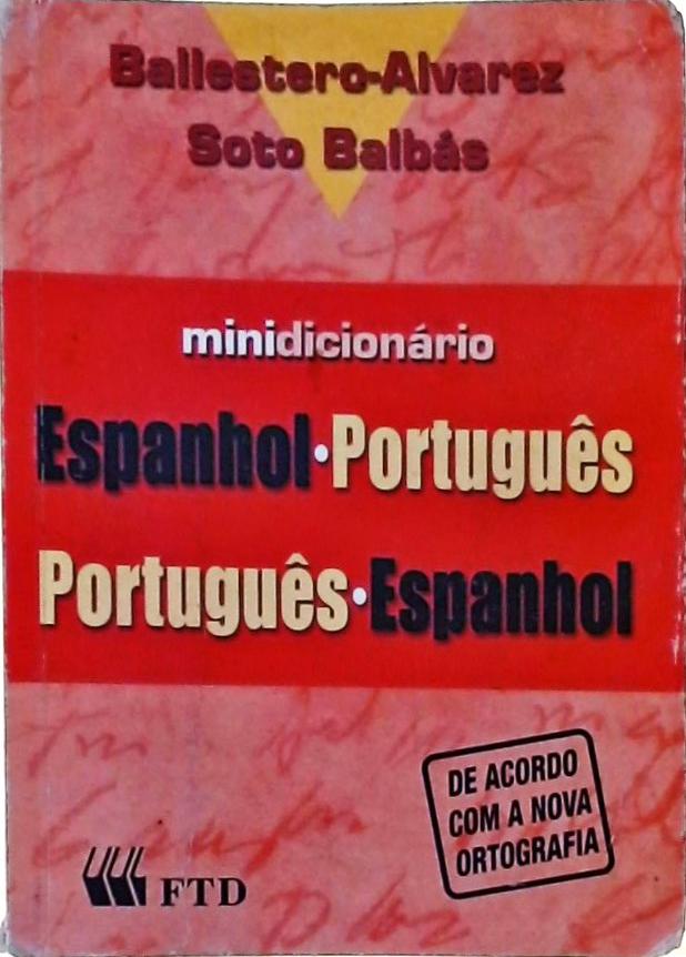 Minidicionário Espanhol-português - 2007