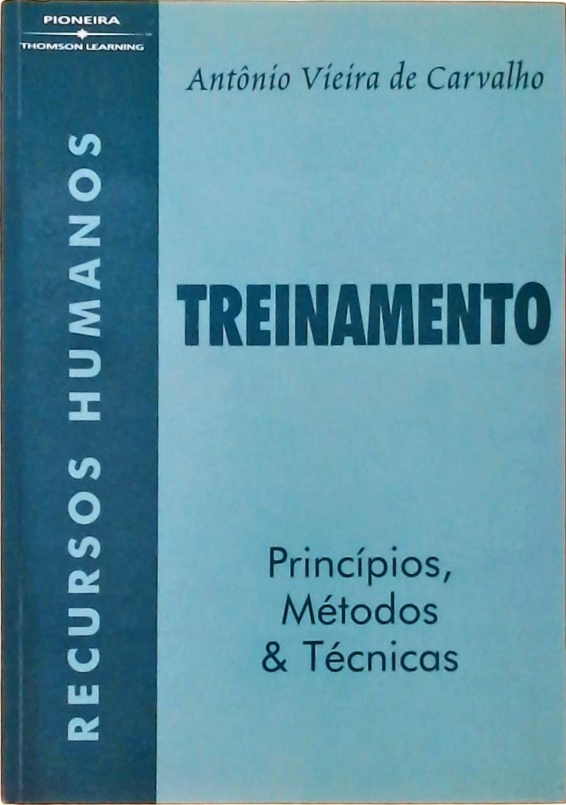 Treinamento - Princípios, Métodos E Técnicas