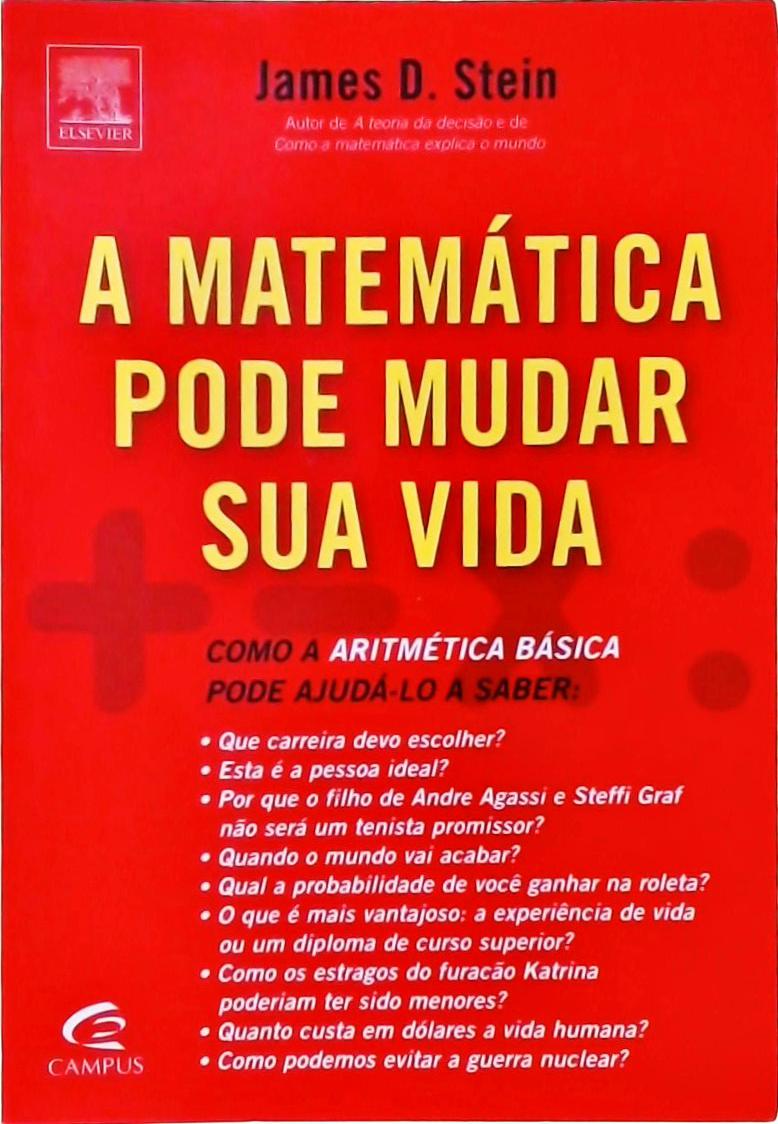 A Matematica Pode Mudar Sua Vida