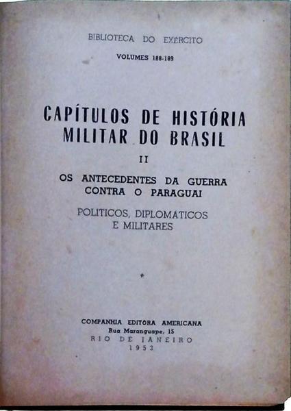 Capítulos De História Militar Do Brasil Vol 2