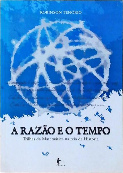 A Razão E O Tempo