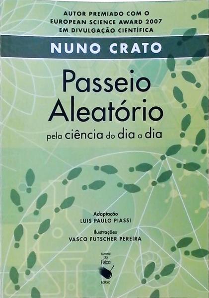 Passeio Aleatório Pela Ciência Do Dia A Dia