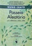 Passeio Aleatório Pela Ciência Do Dia A Dia - Adaptação De Luis Paulo Piassi