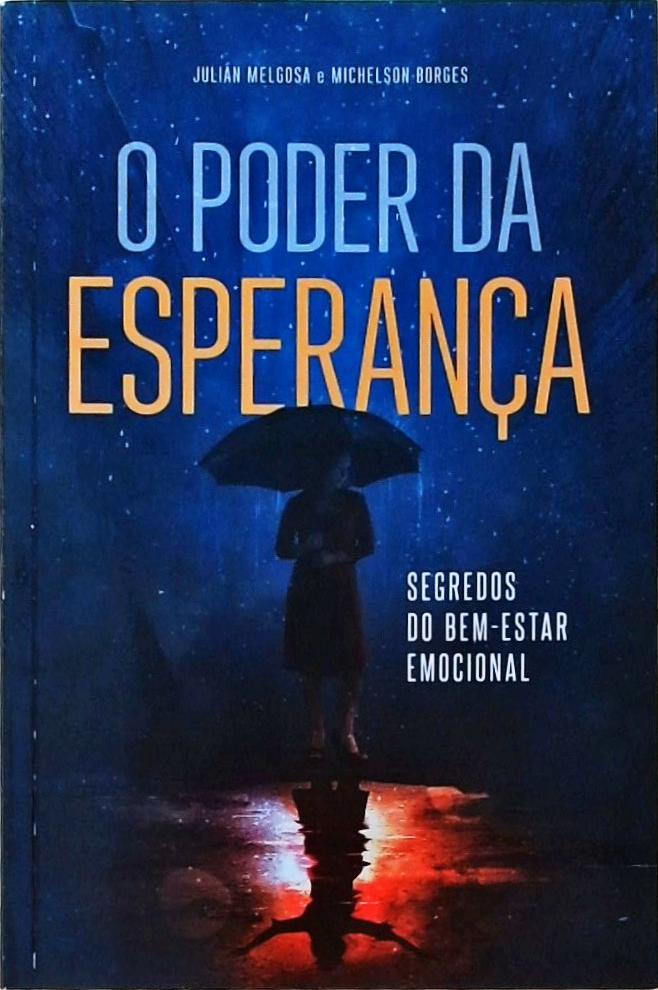 O Poder Da Esperança