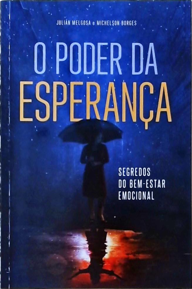 O Poder Da Esperança