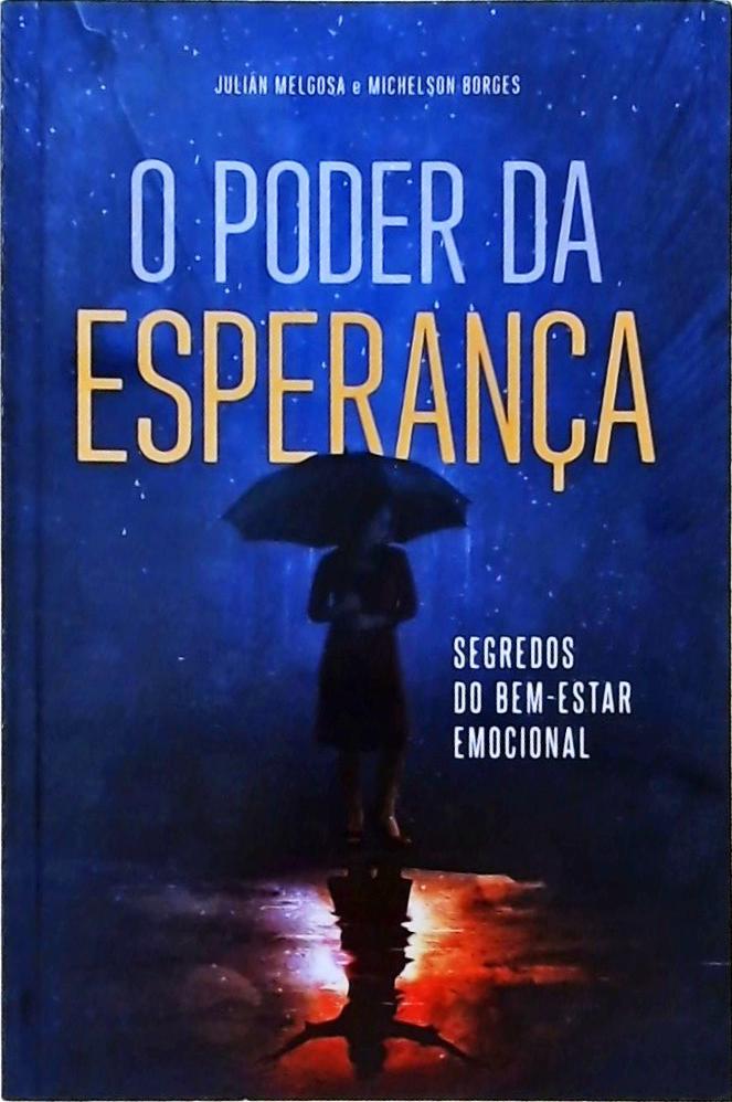 O Poder Da Esperança