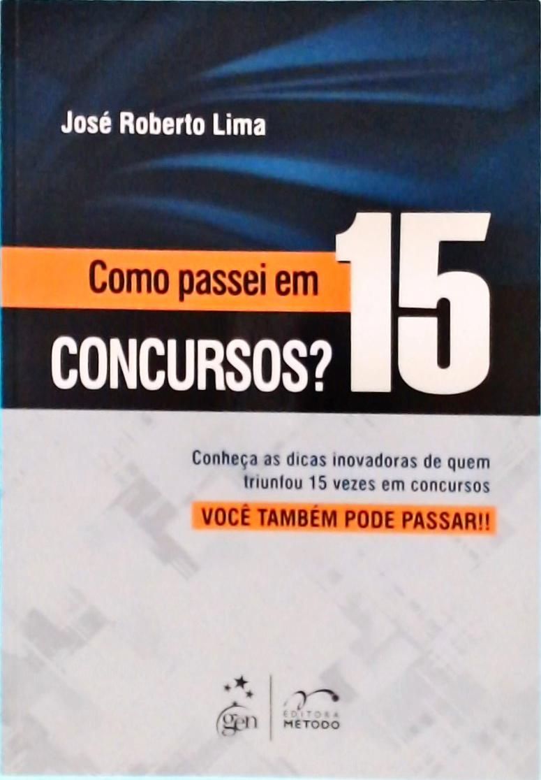 Como Passei Em 15 Concursos? 