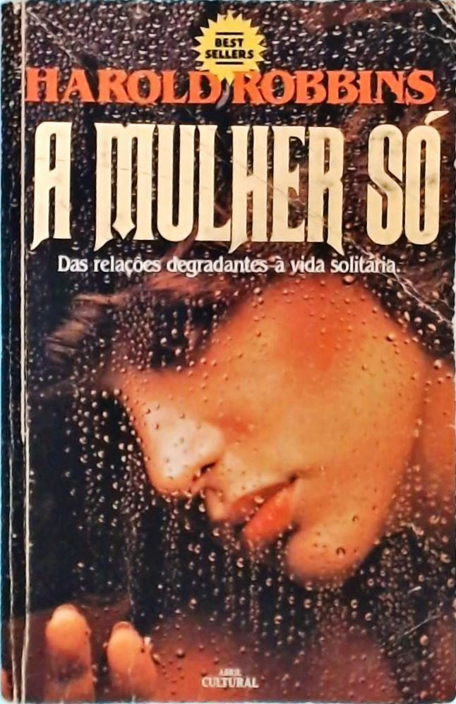 A Mulher Só