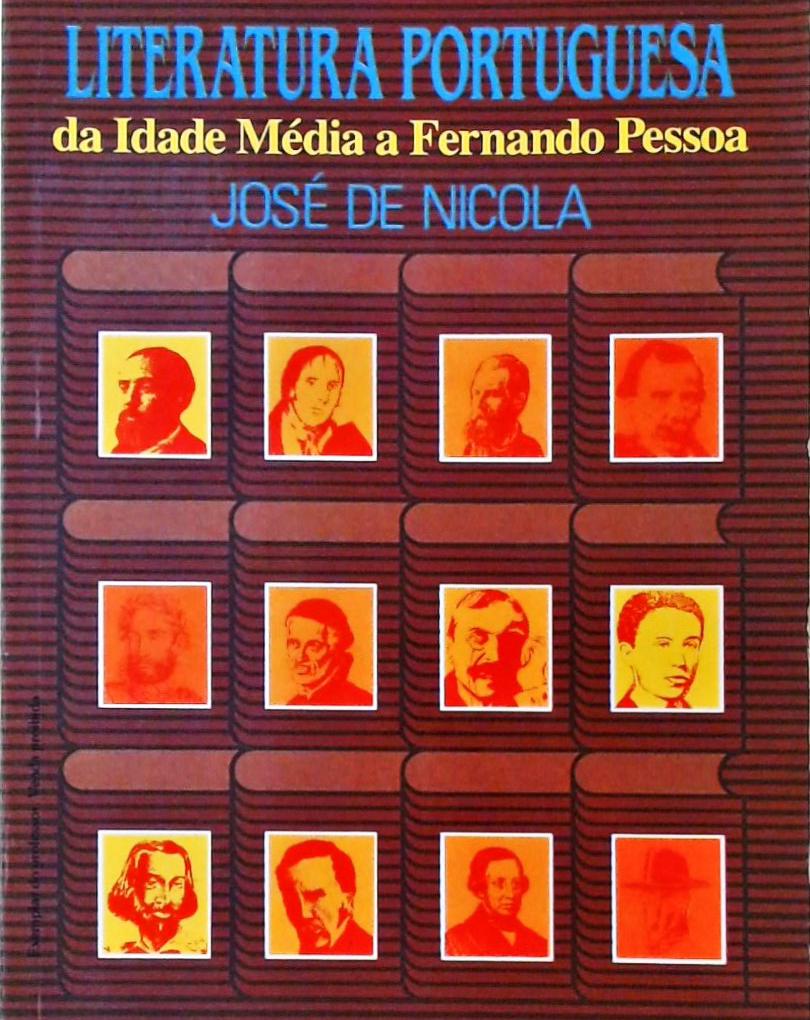 Literatura Portuguesa Da Idade Média a Fernando Pessoa
