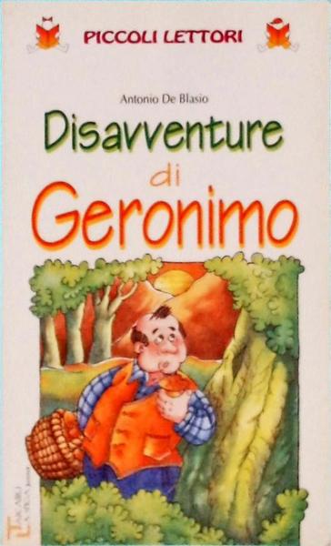Disavventure Di Geronimo