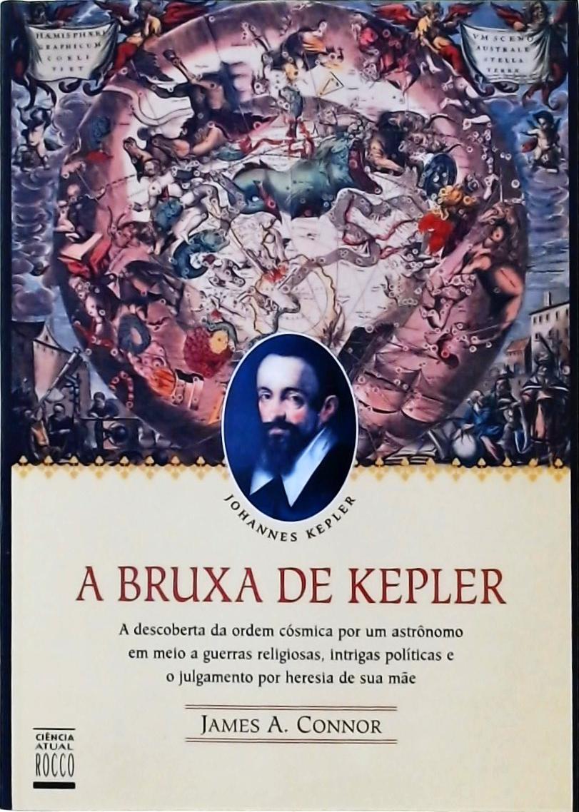 A Bruxa De Kepler