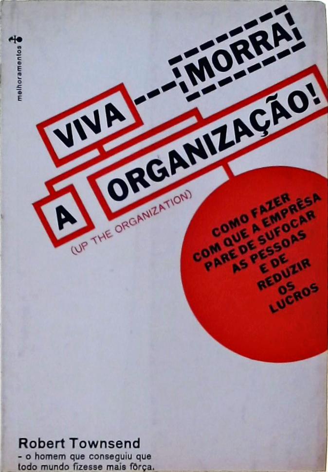 Viva (Morra) a Organização!