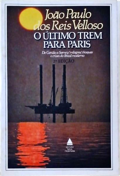 O Último Trem Para Paris